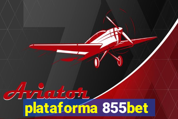 plataforma 855bet